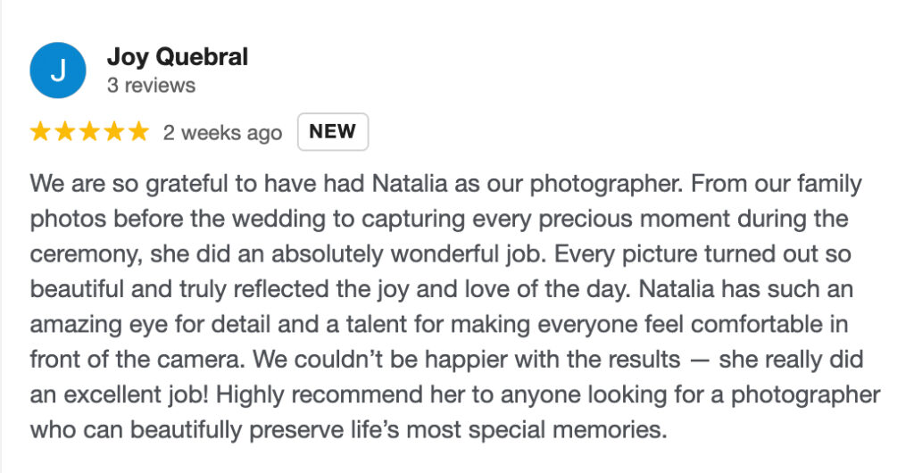 A Google review by Joy Quebral praises family photographer Barcelona, Natalia, for her attention to detail, talent, and ability to make clients feel comfortable—calling her photos beautiful and highly recommending her services.